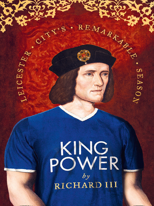 Title details for King Power by Richard III - Available